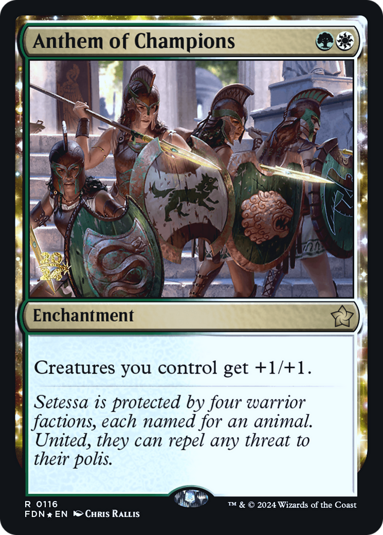 Anthem of Champions (PRE-116) - Foundations Promos: (enchantment) Foil - Poke-Collect