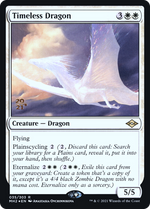 Timeless Dragon (PRE-035) - Modern Horizons 2 Promos Foil - Poke-Collect
