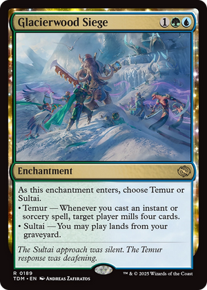 Glacierwood Siege (TDM-189) - Tarkir: Dragonstorm: (enchantment) - Poke-Collect