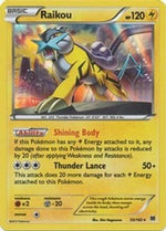 Raikou 55/162 - XY  BREAKthrough Reverse Holofoil - Poke-Collect
