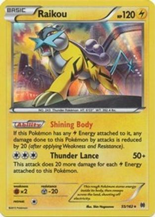 Raikou 55/162 - XY  BREAKthrough Reverse Holofoil - Poke-Collect