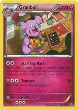 Granbull 99/162 - XY  BREAKthrough - Poke-Collect