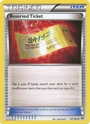 Reserved Ticket 147/162 - XY  BREAKthrough - Poke-Collect