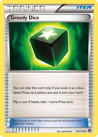 Greedy Dice 102/114 - XY  Steam Siege Reverse Holofoil - Poke-Collect