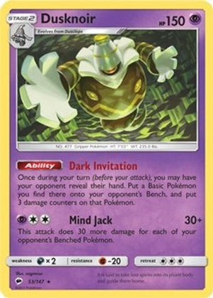 Dusknoir - 53/147 (SM Burning Shadows) 53 - Deck Exclusives - Poke-Collect