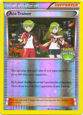 Ace Trainer - 69/98 (International Challenge) [Staff] 69 - League & Championship Cards Reverse Holofoil - Poke-Collect