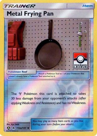 Metal Frying Pan - 112a/131 (Pokemon League) 112a/131 - League & Championship Cards Reverse Holofoil - Poke-Collect