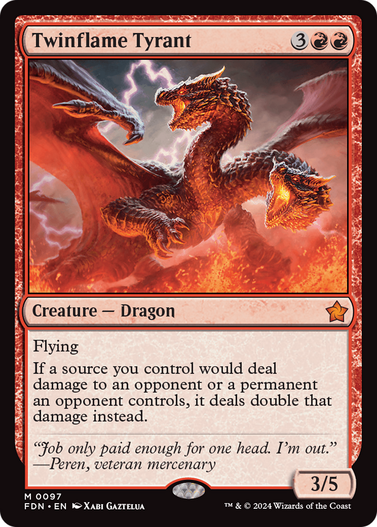 Twinflame Tyrant (FDN-097) - Foundations Foil - Poke-Collect