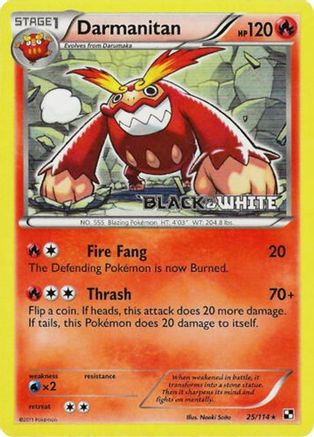 Darmanitan - 25/114 (Prerelease) 25 - Black and White Promos Holofoil - Poke-Collect