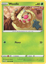 Weedle 1/198 - Chilling Reign - Poke-Collect