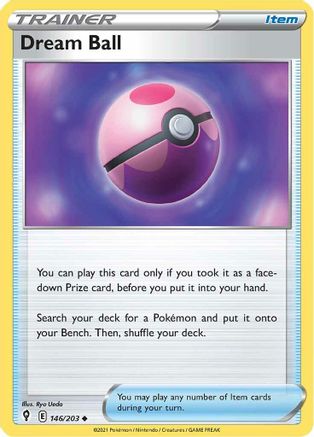 Dream Ball 146/203 - SWSH07 Evolving Skies - Poke-Collect