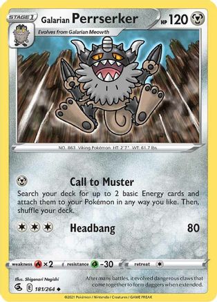Galarian Perrserker 181/264 - SWSH08 Fusion Strike - Poke-Collect