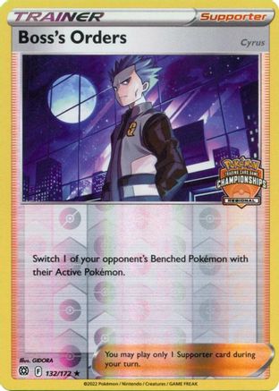 Boss's Orders - 132/172 (Regional Championships) 132 - League & Championship Cards Reverse Holofoil - Poke-Collect