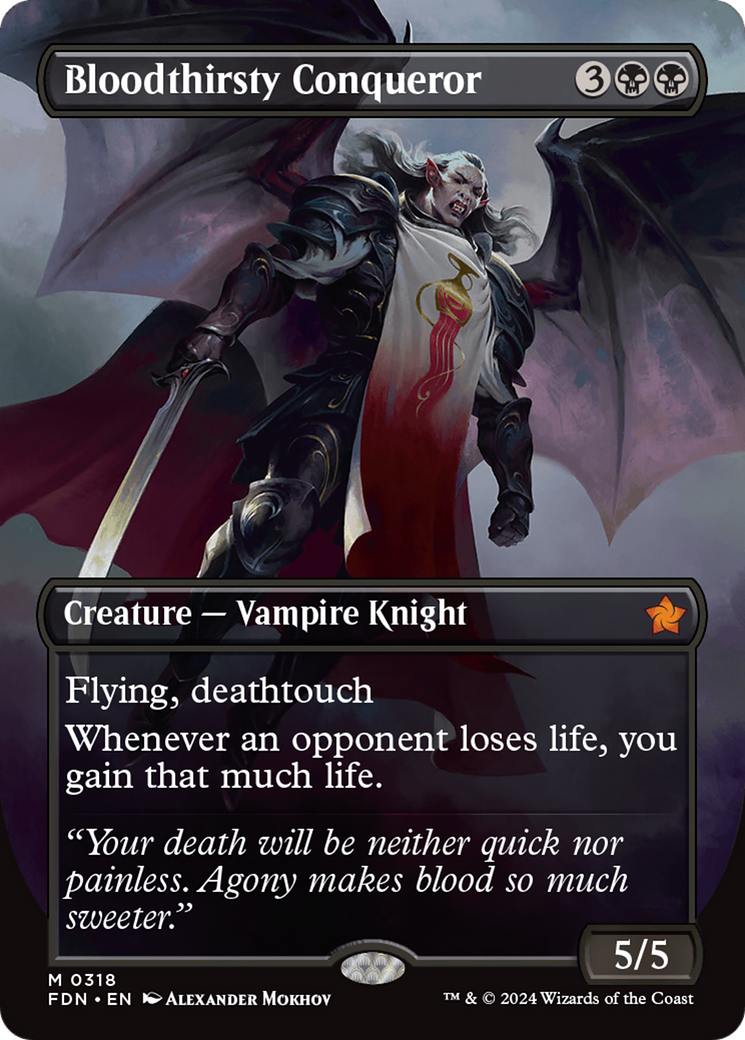 Bloodthirsty Conqueror (FDN-318) - Foundations (Borderless) Foil - Poke-Collect