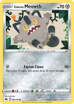 Galarian Meowth 84/159 - Crown Zenith - Poke-Collect