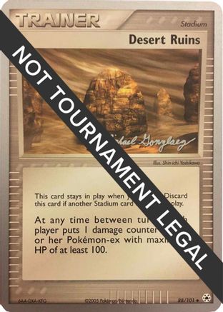 Desert Ruins - 2005 (Michael Gonzalez) 88 - World Championship Decks - Poke-Collect