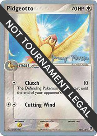 Pidgeotto - 2005 (Jeremy Maron) 45 - World Championship Decks - Poke-Collect