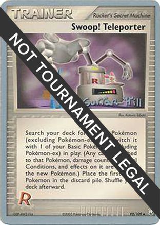 Swoop! Teleporter - 2005 (Curran Hill) 92 - World Championship Decks - Poke-Collect