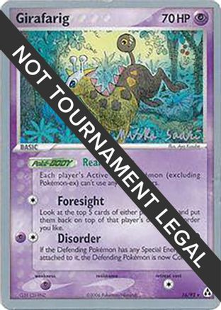 Girafarig - 2006 (Miska Saari) 16 - World Championship Decks - Poke-Collect