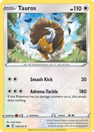 Tauros 106/159 - Crown Zenith Reverse Holofoil - Poke-Collect