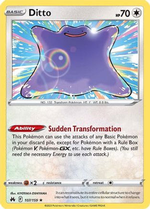 Ditto 107/159 - Crown Zenith Holofoil - Poke-Collect