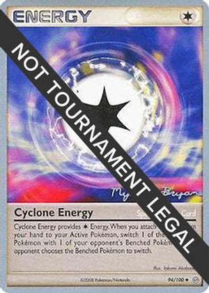Cyclone Energy - 2010 (Mychael Bryan) 94 - World Championship Decks - Poke-Collect