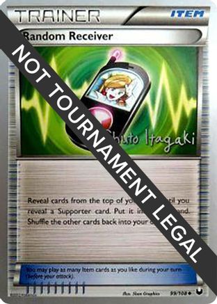 Random Receiver - 2012 (Shuto Itagaki) 99 - World Championship Decks - Poke-Collect