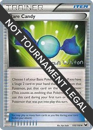 Rare Candy - 2013 (Ian Whiton) 100 - World Championship Decks - Poke-Collect