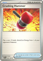 Crushing Hammer 168 - SV01 Scarlet & Violet Base Set Reverse Holofoil - Poke-Collect