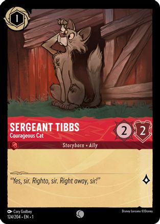 Sergeant Tibbs - Courageous Cat (124/204) - The First Chapter Cold Foil