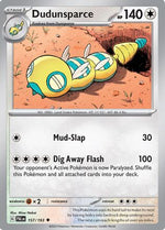 Dudunsparce 157 - SV02 Paldea Evolved - Poke-Collect