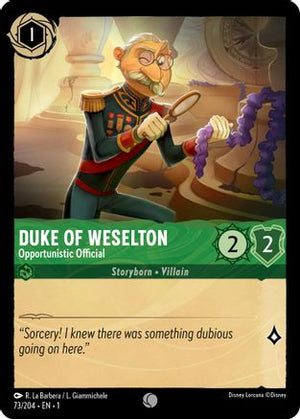 Duke of Weselton - Opportunistic Official (73/204) - The First Chapter