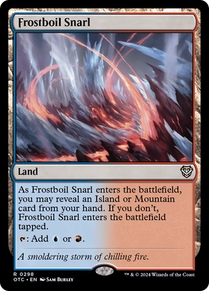 Frostboil Snarl (OTC-298) - Outlaws of Thunder Junction Commander - Poke-Collect