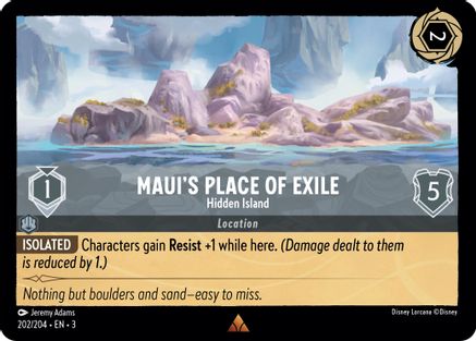 Maui's Place of Exile - Hidden Island (202/204) - Into the Inklands Cold Foil - Poke-Collect