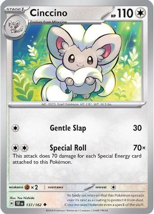 Cinccino - 137/162 137 - SV05 Temporal Forces - Poke-Collect