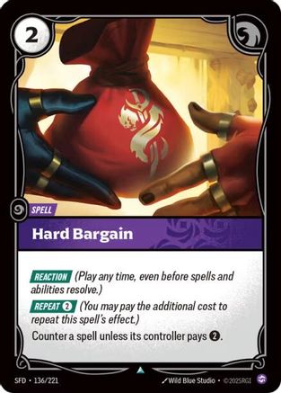 Hard Bargain (136/221) - Spiritforged - Poke-Collect