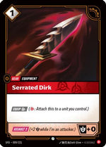 Serrated Dirk (009/221) - Spiritforged Foil - Poke-Collect