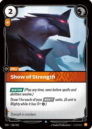 Show of Strength (106/221) - Spiritforged Foil - Poke-Collect