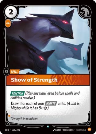 Show of Strength (106/221) - Spiritforged - Poke-Collect