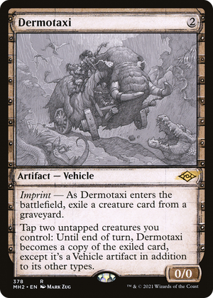 Dermotaxi (MH2-378) - Modern Horizons 2: (Showcase) - Poke-Collect