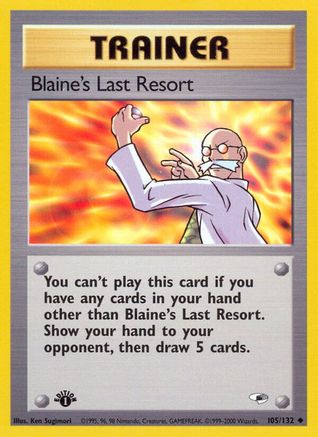 Blaine's Last Resort 105/132 - Gym Heroes Unlimited - Poke-Collect