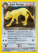 Dark Persian 6/110 - Legendary Collection Reverse Holofoil - Poke-Collect