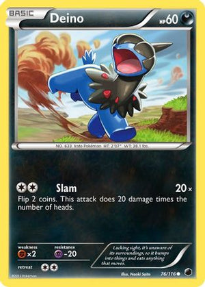 Deino (76) 76/116 - Plasma Freeze - Poke-Collect