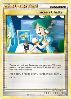 Emcee's Chatter 73/95 - HSUnleashed Reverse Holofoil