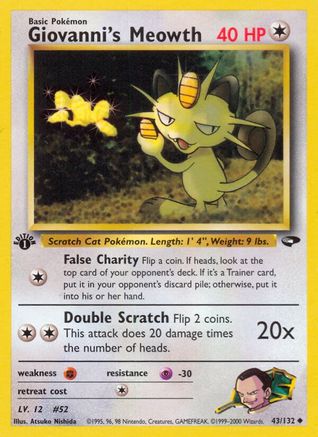 Giovanni's Meowth (43) 43/132 - Gym Challenge Unlimited - Poke-Collect