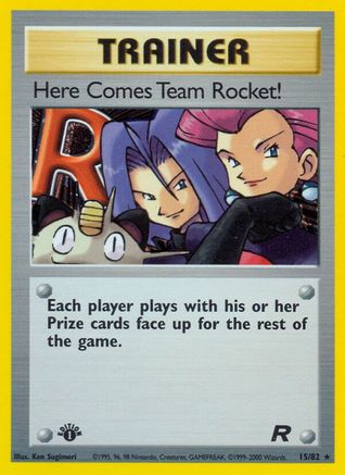 Here Comes Team Rocket! (15) 15/82 - Team Rocket 1st Edition Holofoil - Poke-Collect