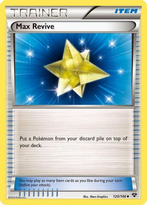 Max Revive 120/146 - XY Base Set Reverse Holofoil - Poke-Collect