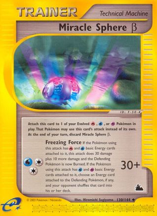 Miracle Sphere Beta 130/144 - Skyridge - Poke-Collect