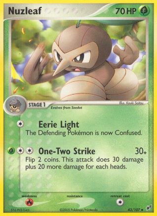 Nuzleaf 43/107 - Deoxys - Poke-Collect