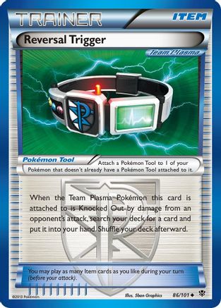 Reversal Trigger (Team Plasma) 86/101 - Plasma Blast - Poke-Collect